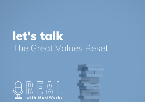 let's talk: The Great Values Reset