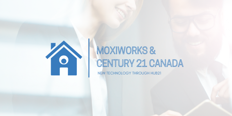 MoxiWorks x CENTURY 21 Canada partner with new technology